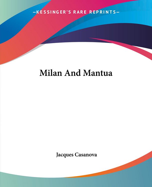 Produktbild: Casanova, J: Milan And Mantua
