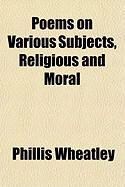 Produktbild: Poems on Various Subjects, Religious and Moral