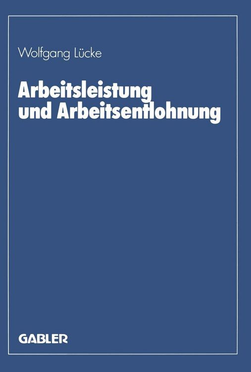 Produktbild: Arbeitsleistung und Arbeitsentlohnung