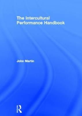 Produktbild: Martin, J: The Intercultural Performance Handbook