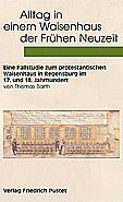 Produktbild: Alltag in einem Waisenhaus der Fr&uuml;hen Neuzeit