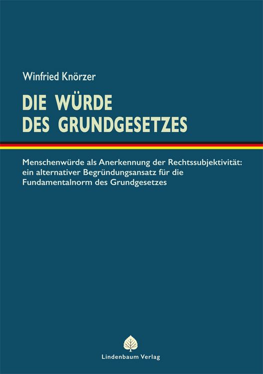 Produktbild: Die W&uuml;rde des Grundgesetzes