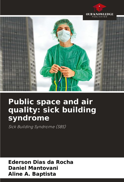 Produktbild: Public space and air quality: sick building syndrome