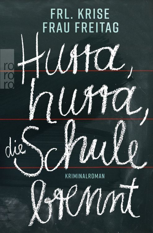 Produktbild: Hurra, hurra, die Schule brennt