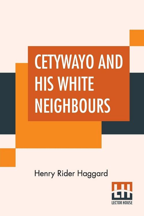 Produktbild: Cetywayo And His White Neighbours
