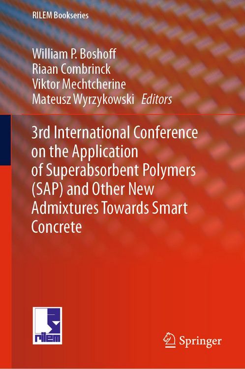Produktbild: 3rd International Conference on the Application of Superabsorbent Polymers (SAP) and Other New Admixtures Towards Smart Concrete