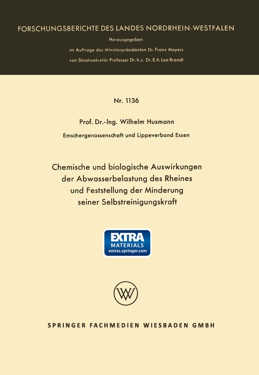 Produktbild: Chemische und biologische Auswirkungen der Abwasserbelastung des Rheines und Feststellung der Minderung seiner Selbstreinigungskraft