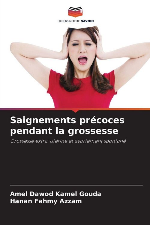 Produktbild: Saignements pr&eacute;coces pendant la grossesse
