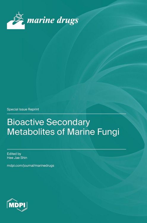 Produktbild: Bioactive Secondary Metabolites of Marine Fungi
