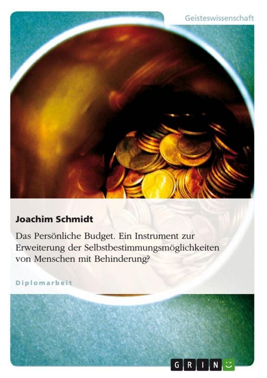 Produktbild: Das pers&ouml;nliche Budget - Ein Instrument zur Erweiterung der Selbstbestimmungsm&ouml;glichkeiten von Menschen mit Behinderung?