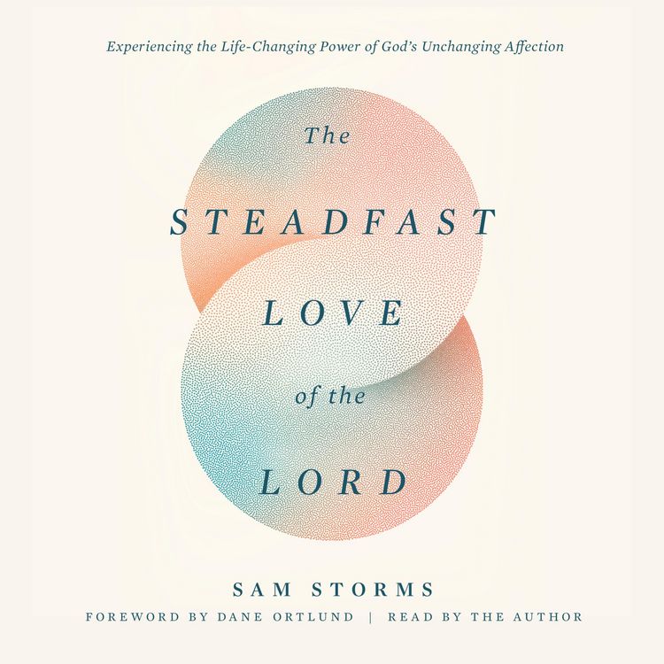 Produktbild: The Steadfast Love of the Lord