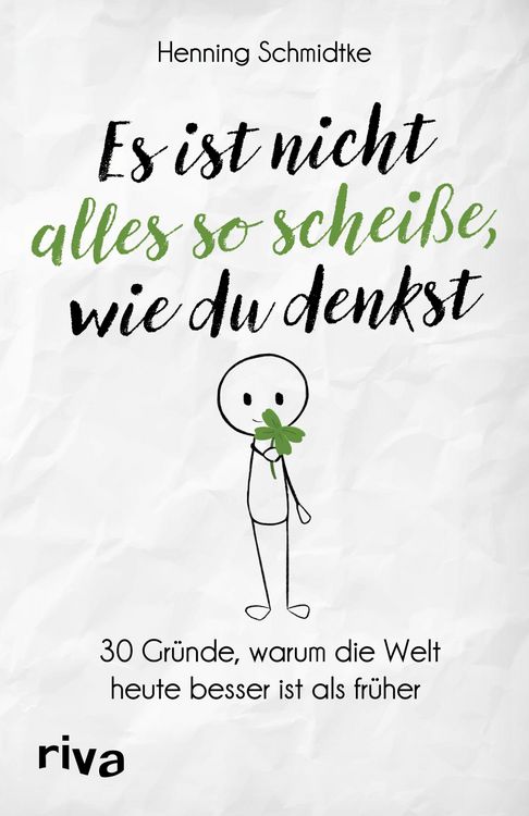 Produktbild: Es ist nicht alles so schei&szlig;e, wie du denkst