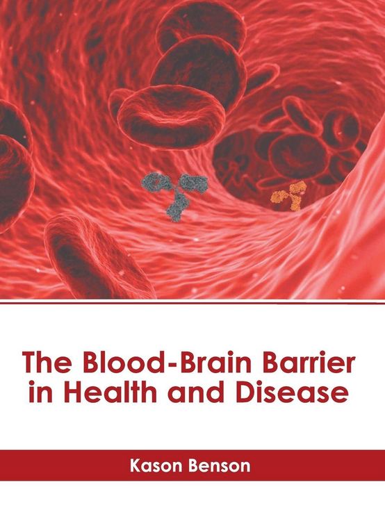 Produktbild: The Blood-Brain Barrier in Health and Disease