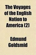 Produktbild: The Voyages of the English Nation to America (2)