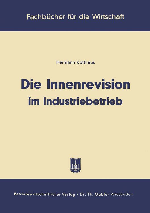 Produktbild: Die Innenrevision im Industriebetrieb