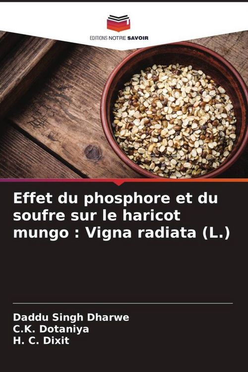 Produktbild: Effet du phosphore et du soufre sur le haricot mungo : Vigna radiata (L.)