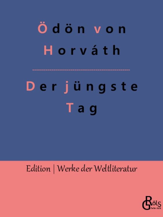 Bild vom Artikel Der jüngste Tag vom Autor Ödön von Horváth