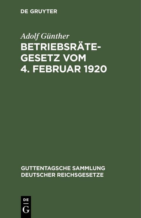 Produktbild: Betriebsr&auml;tegesetz vom 4. Februar 1920