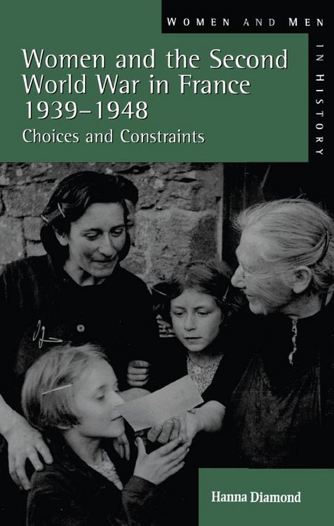 Produktbild: Women and the Second World War in France, 1939-1948