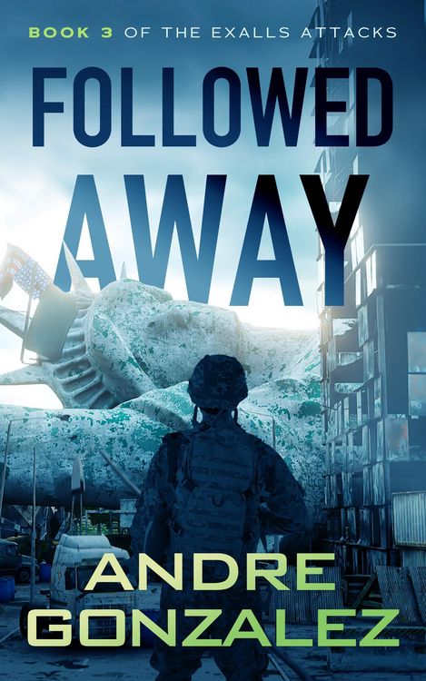 Produktbild: Followed Away (Exalls Attacks, #3)