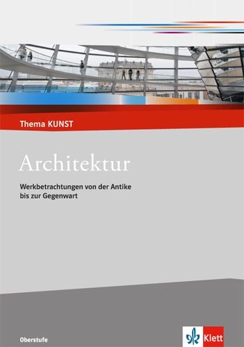 Produktbild: Architektur. Werkbetrachtungen von der Antike bis zur Gegenwart