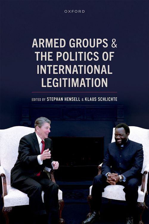 Produktbild: Armed Groups and the Politics of International Legitimation