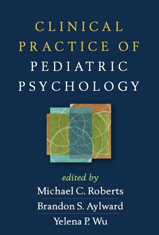 Produktbild: Clinical Practice of Pediatric Psychology