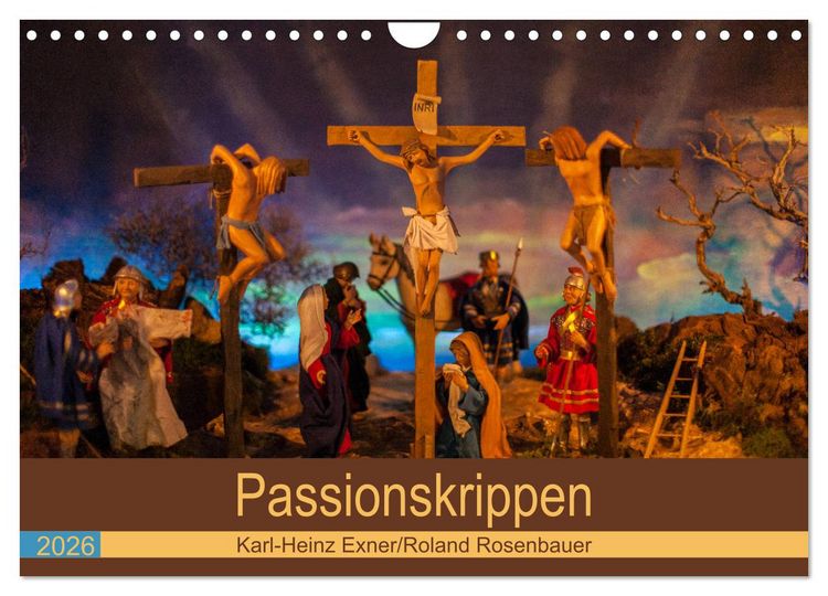 Produktbild: Passionskrippen (Wandkalender 2026 DIN A4 quer), CALVENDO Monatskalender