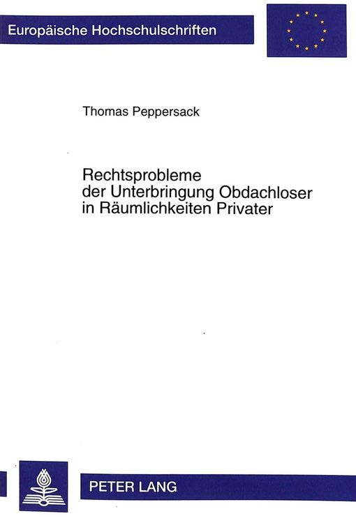 Produktbild: Rechtsprobleme der Unterbringung Obdachloser in R&auml;umlichkeiten Privater