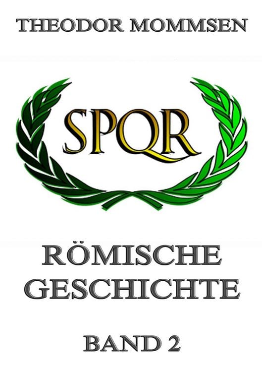 Produktbild: R&ouml;mische Geschichte, Band 2