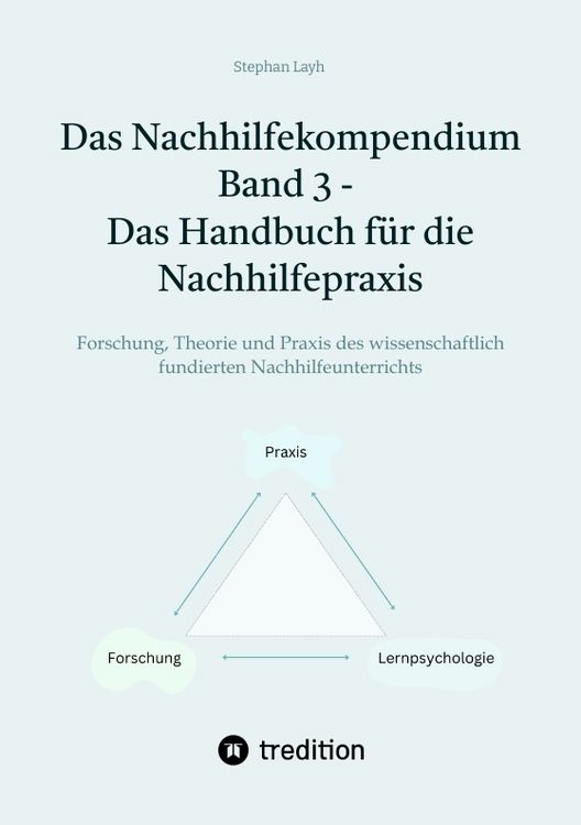 Produktbild: Das Nachhilfekompendium Band 3 - Das Handbuch f&uuml;r die Nachhilfepraxis