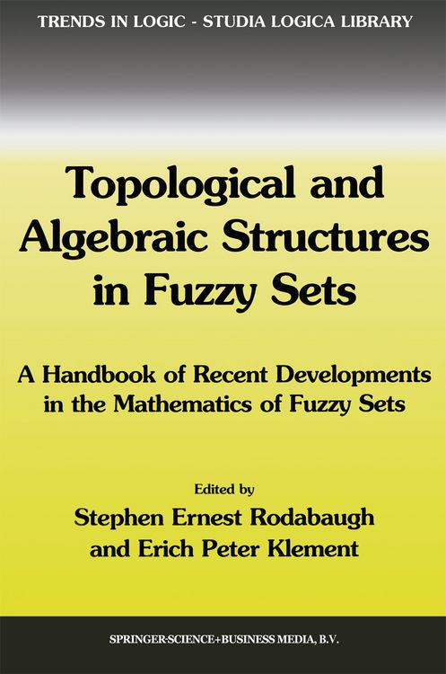 Produktbild: Topological and Algebraic Structures in Fuzzy Sets