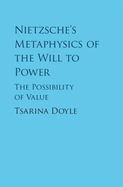 Produktbild: Nietzsche's Metaphysics of the Will to Power