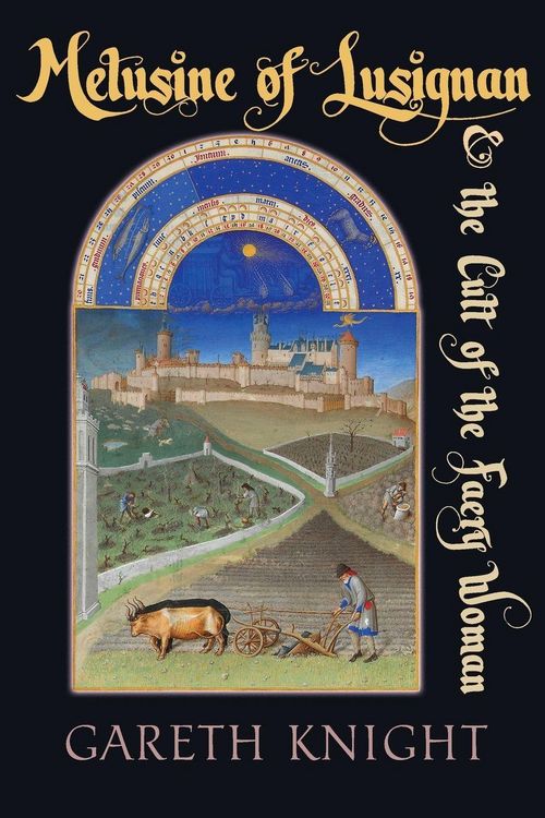 Produktbild: Melusine of Lusignan and the Cult of the Faery Woman