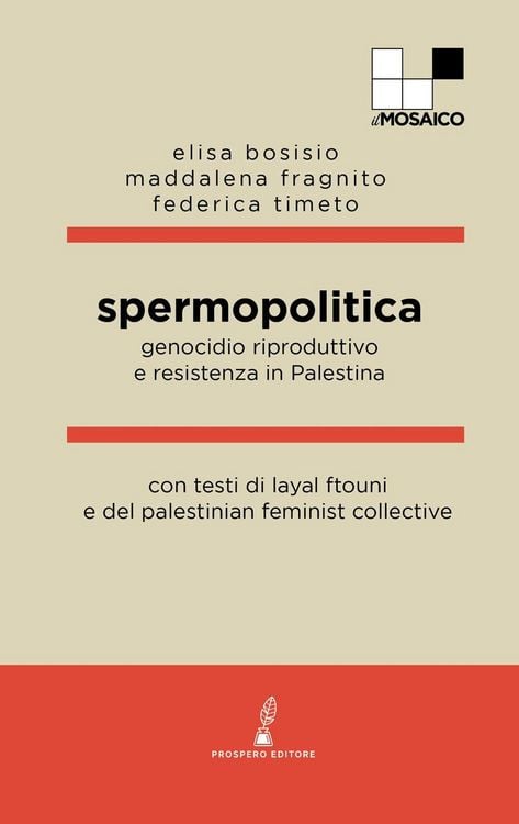 Produktbild: Spermopolitica. Genocidio riproduttivo e resistenza in Palestina