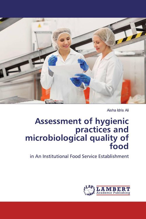 Produktbild: Assessment of hygienic practices and microbiological quality of food