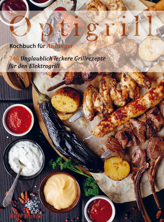 Produktbild: Optigrill Kochbuch f&uuml;r Anf&auml;nger