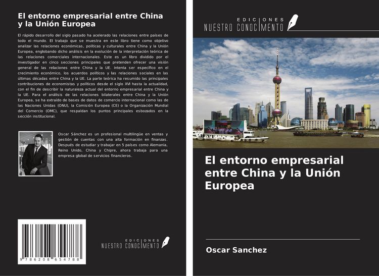 Produktbild: El entorno empresarial entre China y la Uni&oacute;n Europea