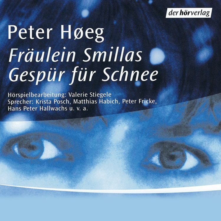 Produktbild: Fr&auml;ulein Smillas Gesp&uuml;r f&uuml;r Schnee