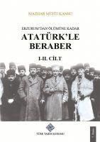 Produktbild: Erzurumdan &Ouml;l&uuml;m&uuml;ne Kadar Atat&uuml;rkle Beraber 1. ve 2.Cilt Takim