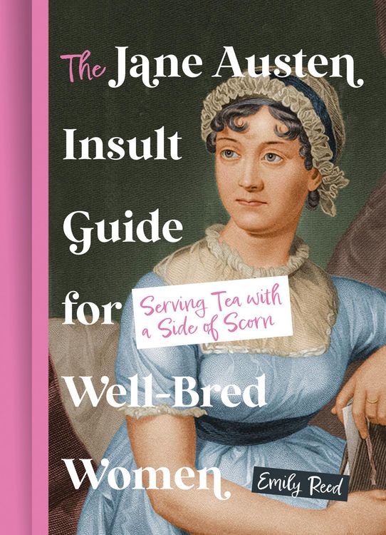Produktbild: The Jane Austen Insult Guide for Well-Bred Women