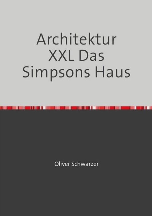 Produktbild: Architektur XXL Das Simpsons Haus