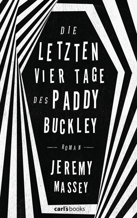 Produktbild: Die letzten vier Tage des Paddy Buckley