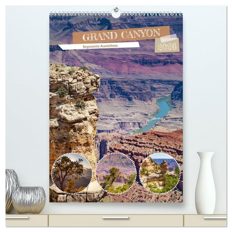 Produktbild: GRAND CANYON Imposante Aussichten (hochwertiger Premium Wandkalender 2026 DIN A2 hoch), Kunstdruck in Hochglanz
