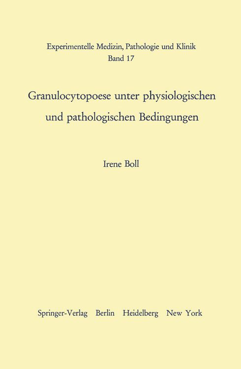 Produktbild: Granulocytopoese unter physiologischen und pathologischen Bedingungen