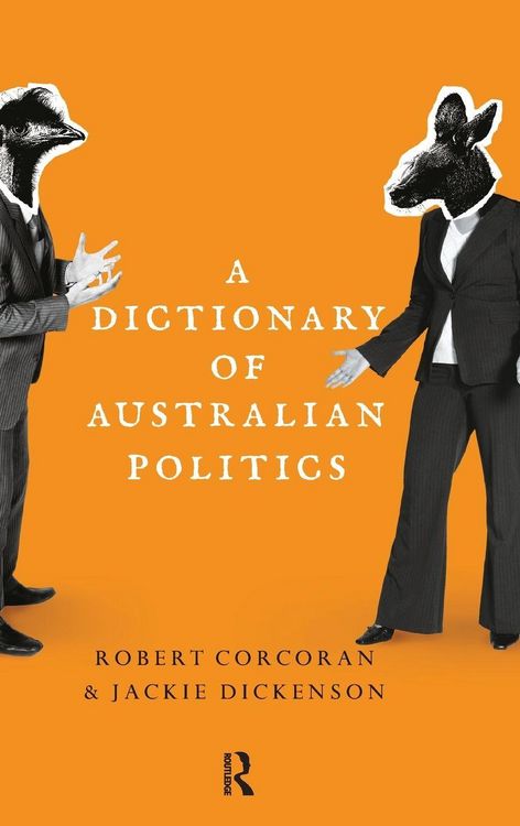 Produktbild: A Dictionary of Australian Politics