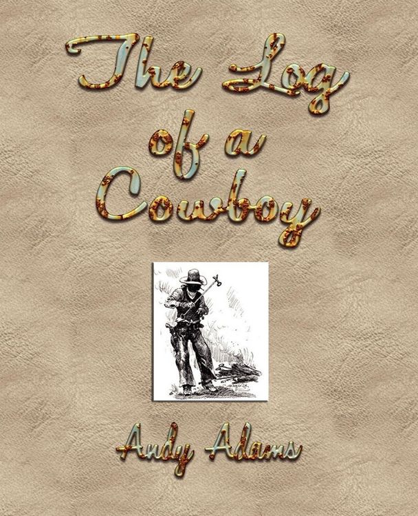 Produktbild: The Log of a Cowboy
