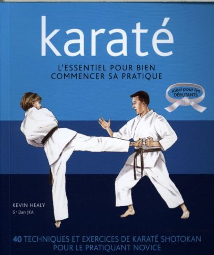 Produktbild: Karat&eacute; : l'essentiel pour bien commencer sa pratique