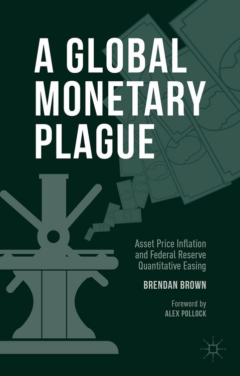 Produktbild: A Global Monetary Plague