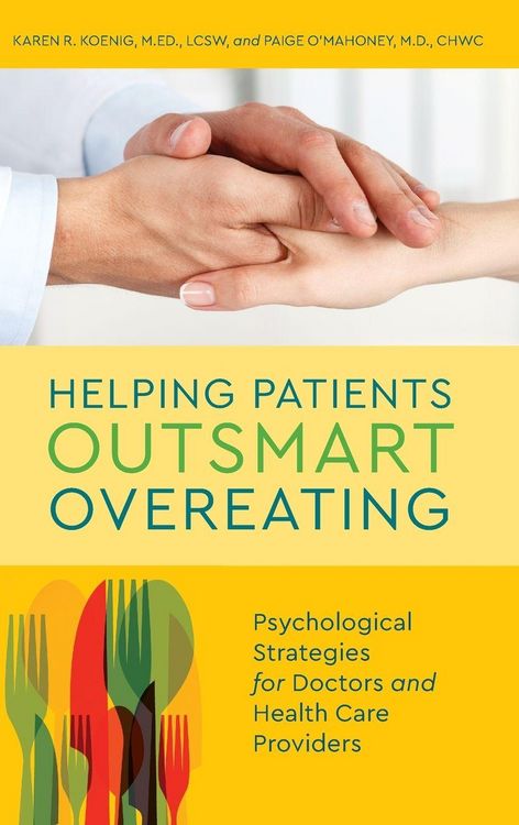 Produktbild: Helping Patients Outsmart Overeating